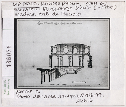 Vorschaubild Madrid: Königspalast, Ehrenstiege, Entwurf von Vanvitelli. Madrid, Arch. de Palacio 